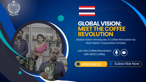 ☕ Global Vision Introduces: A Coffee Revolution by Siam Ratan Corporation Limited! 🌟